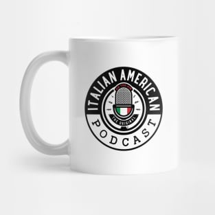 The Original "Italian American Podcast" Mug